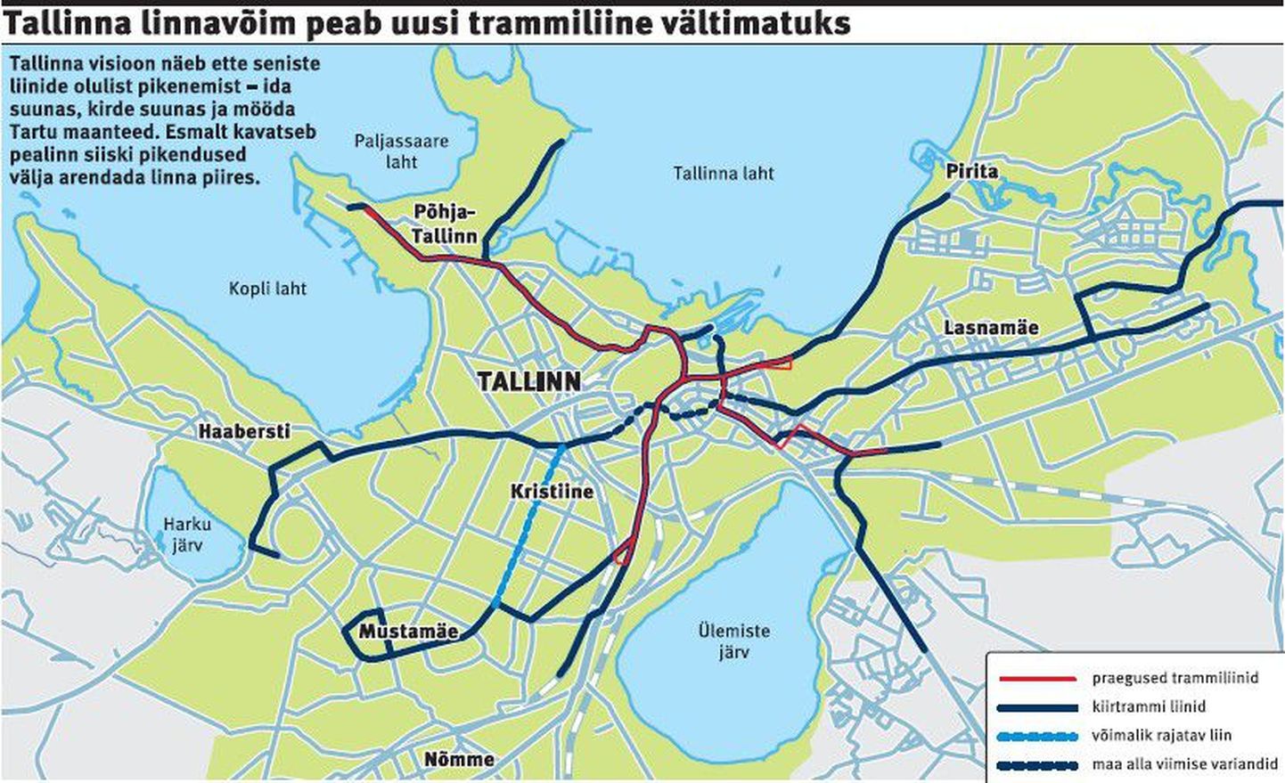 Схема предполагаемых новых маршрутов трамвая в Таллинне.