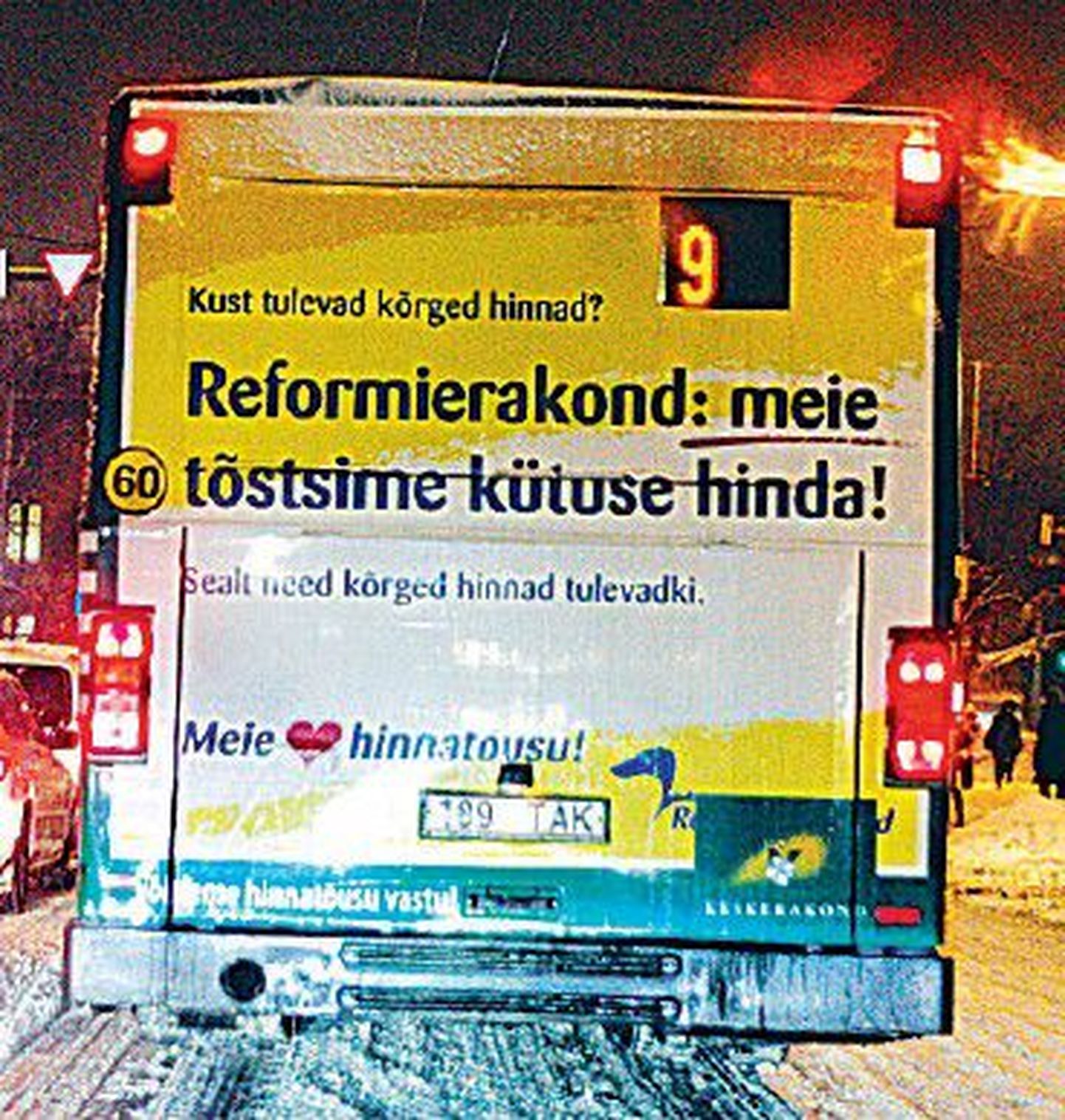 Реклама Центристской партии гласит: «Партия реформ: мы подняли цены на отопление!».