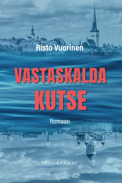 Risto Vuorinen, «Vastaskalda kutse».