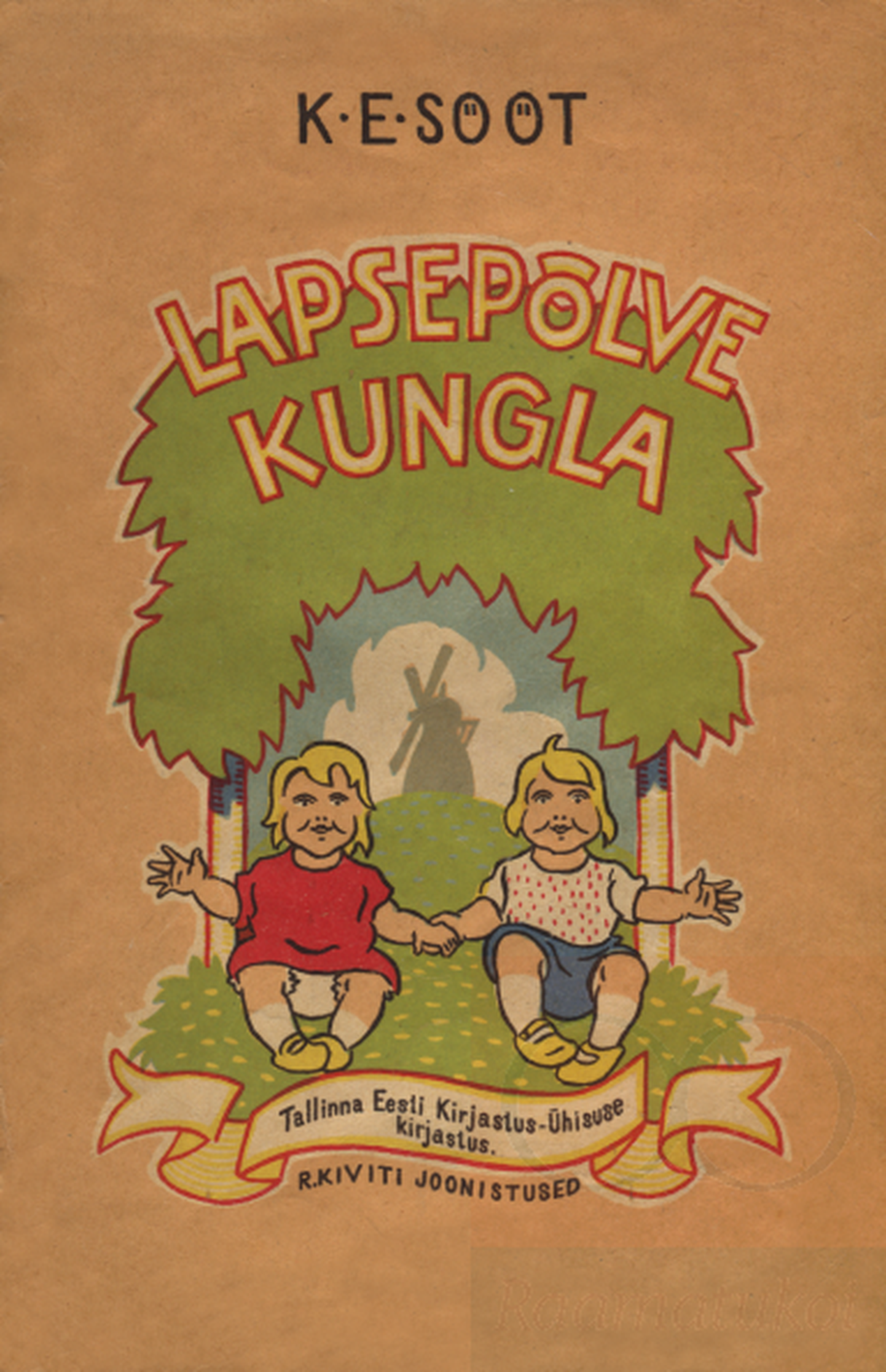 Karl Eduard Söödi luulekogumik «Lapsepõlve kungla» (1923)