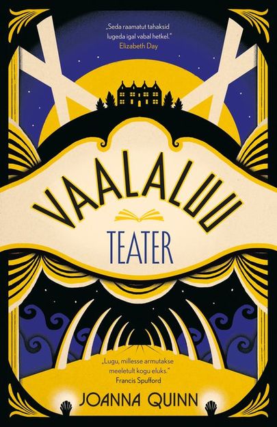 Joanna Quinni, «Vaalaluu teater».