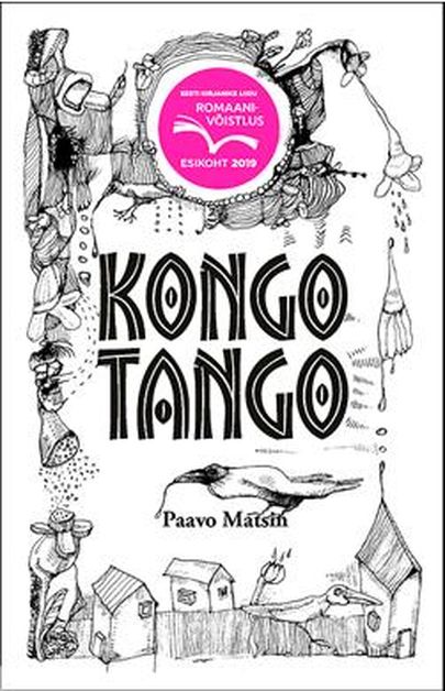 "Kongo tango", Eesti kirjanike liidu 2019. aasta romaanivõistluse võitja