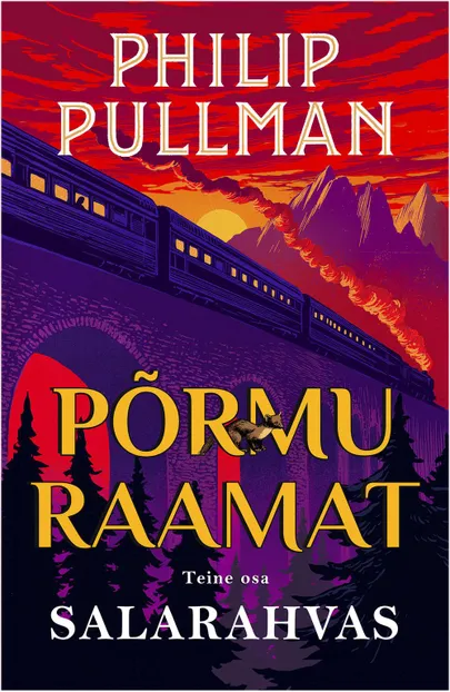 Philip Pullman, «Salarahvas. Põrmu raamatu 2. osa».