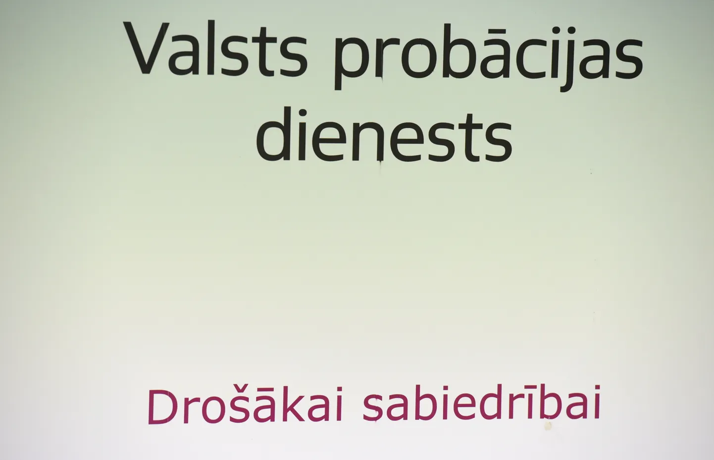Plakāts Valsts probācijas dienestā.