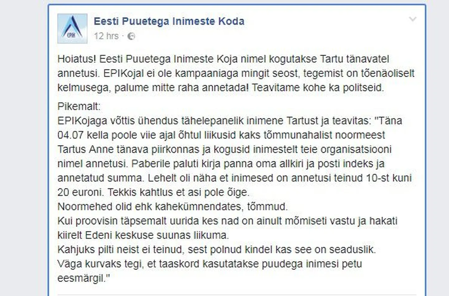 Eesti Puuetega Inimeste Koda hoiatab inimesi.