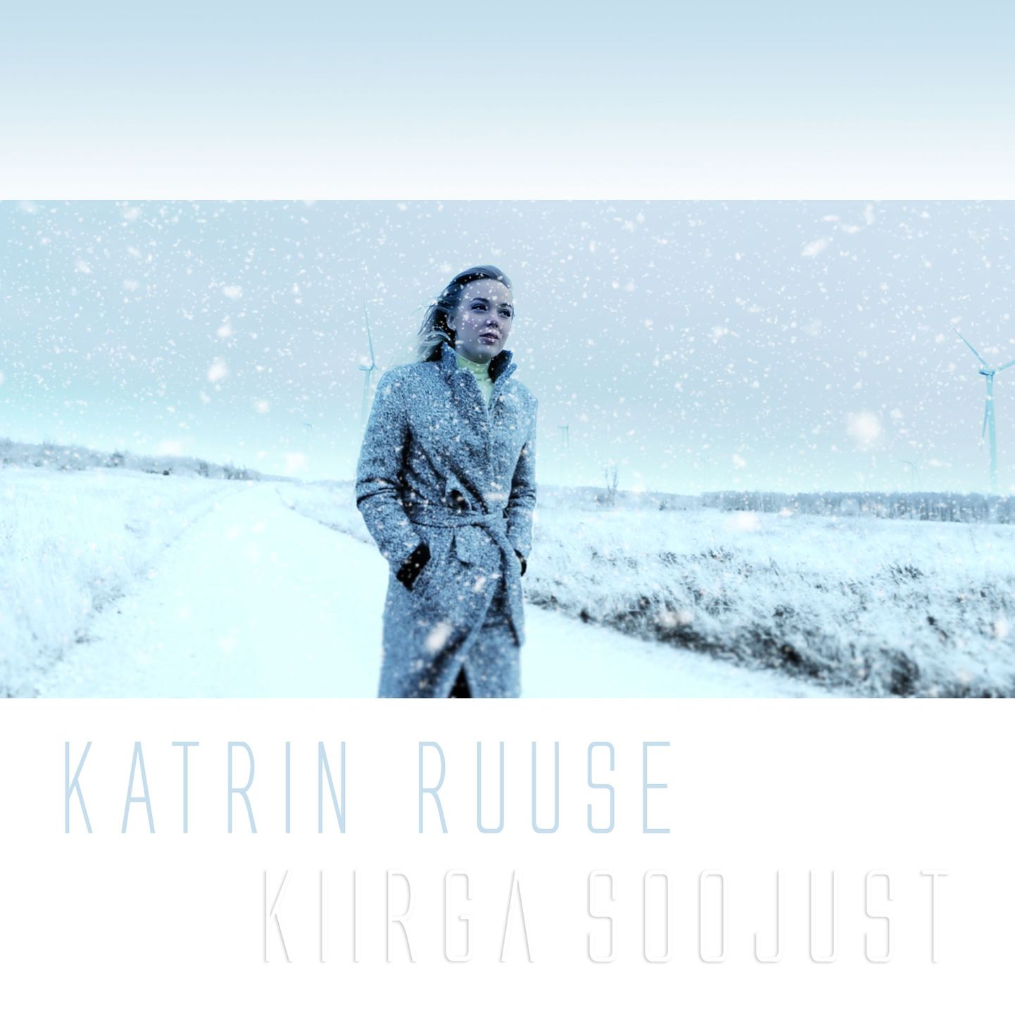 Superstaari saatest tuule tiibadesse saanud laulja Katrin Ruuse avaldas uue südamesooja loo nimega «Kiirga soojust»