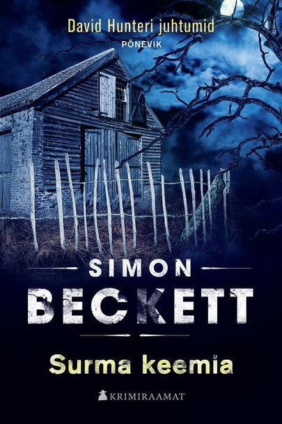 Simon Beckett, «Surma keemia».