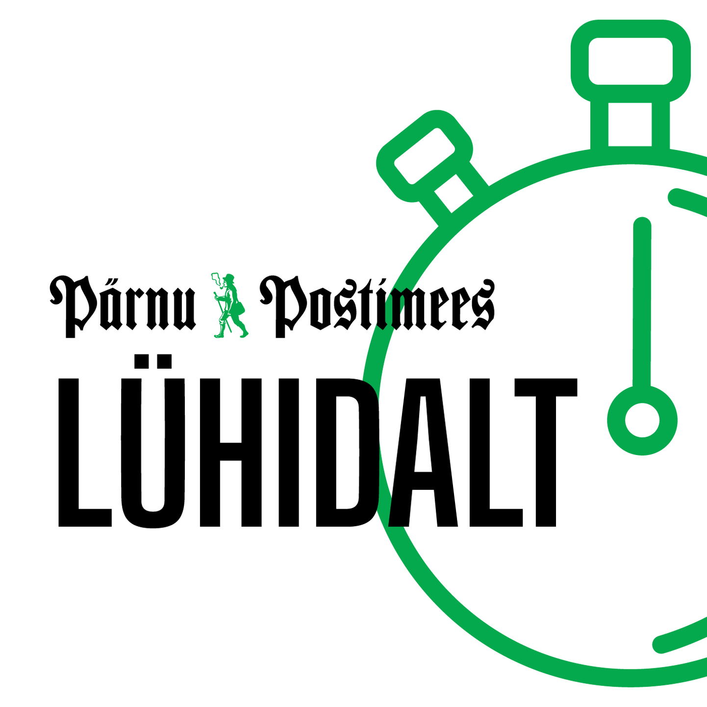 Pärnu Postimees võtab uudistenädala kokku taskuhäälingusaates "Lühidalt".
