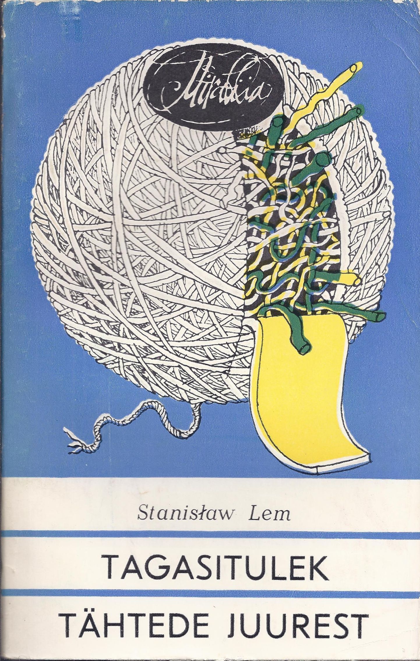Stanisław Lem, «Tagasitulek tähtede juurest».