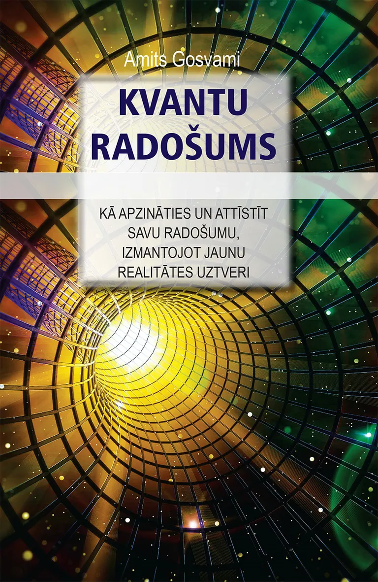 Amita Gosvami darbs “Kvantu radošums”