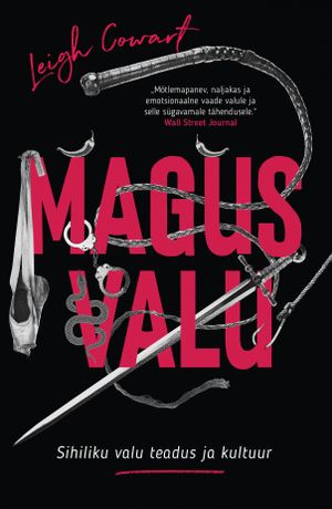 Leigh Cowart, «Magus valu».