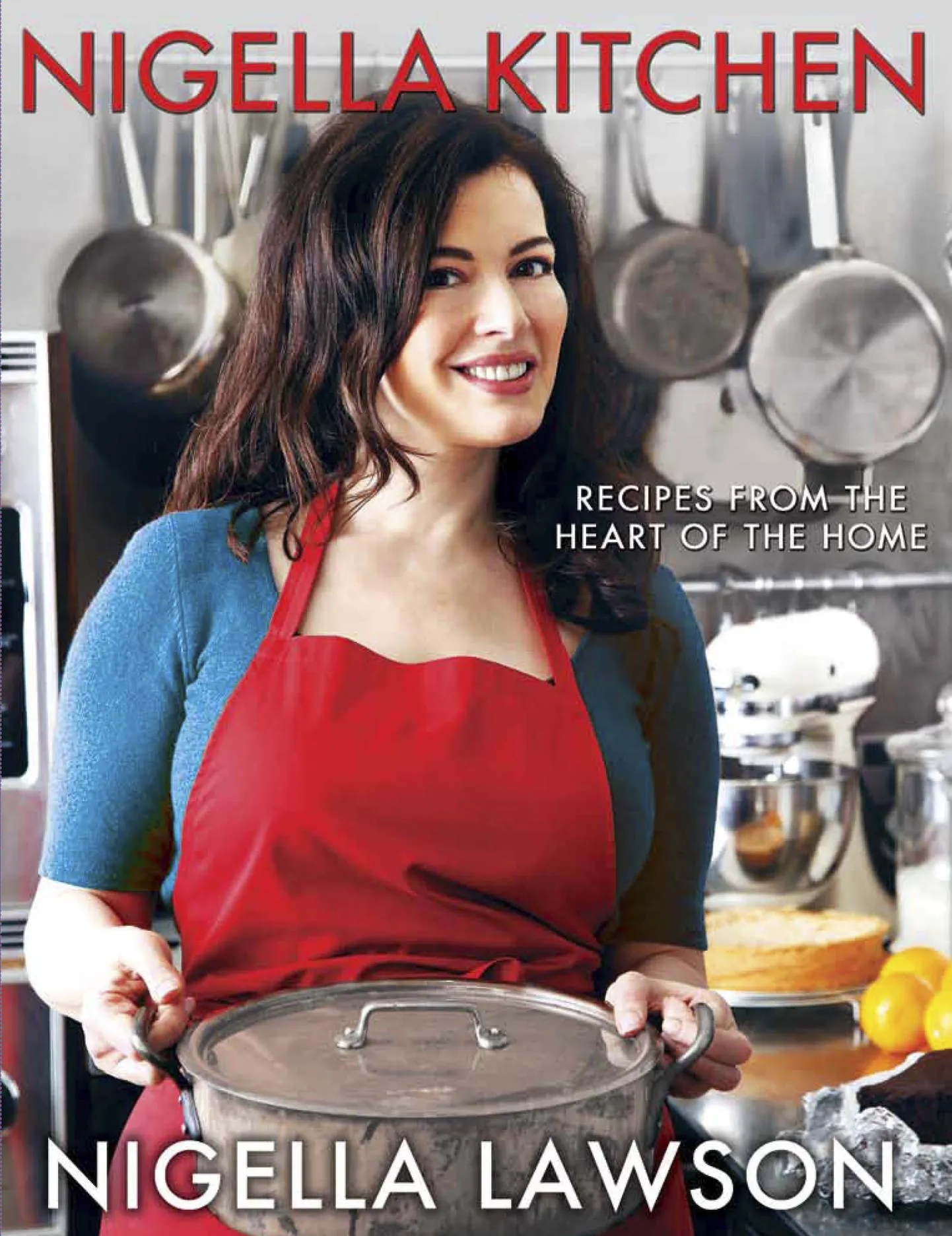 Nigella Lawson.