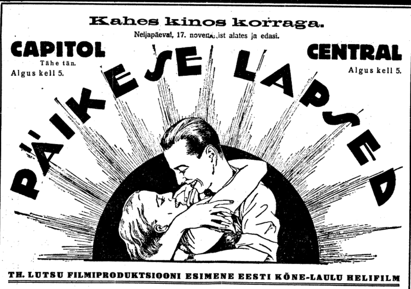 Theodor Lutsu helimängufilmi «Päikese lapsed» reklaam Postimehes 17. novembril 1932.