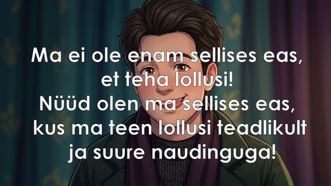 Ma ei ole enam sellises eas