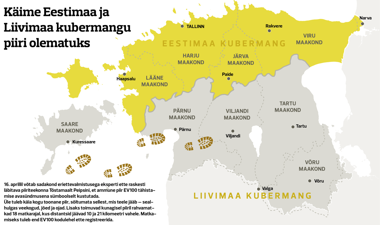 EV100 avasündmusel matkatakse läbi omaaegne Eestimaa ja Liivimaa kubermangu piir.