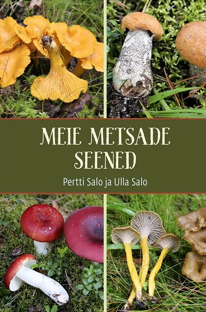 Pertti Salo, Ulla Salo, «Meie metsade seened».