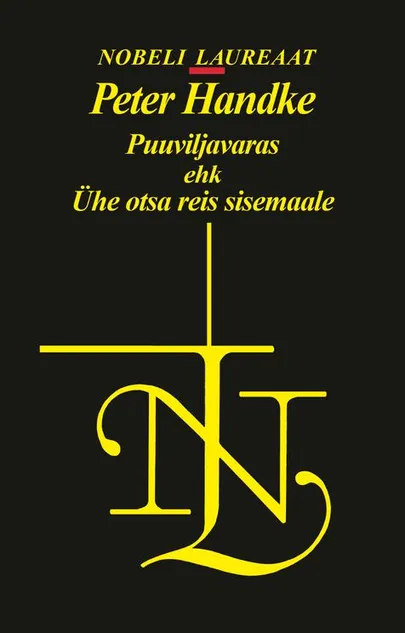 Peter Handke, «Puuviljavaras ehk Ühe otsa reis sisemaale».