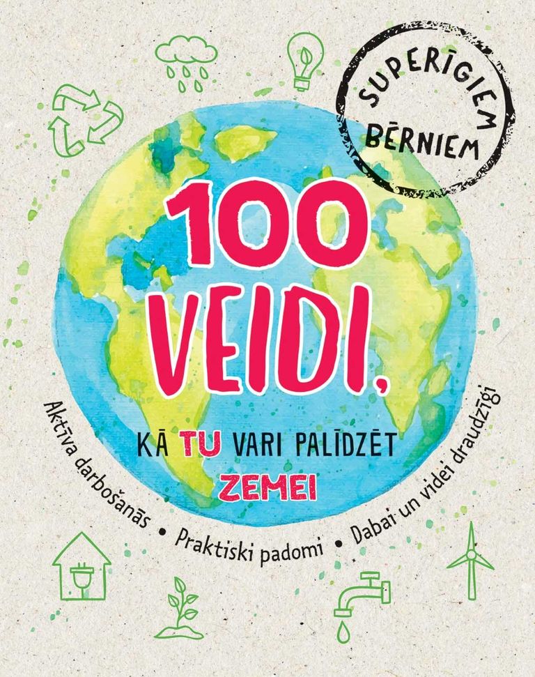 “100 veidi, kā palīdzēt Zemei”