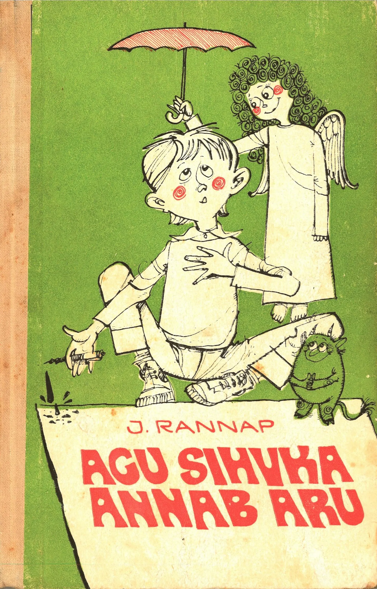 Jaan Rannap «Agu Sihvka annab aru» (Eesti Raamat, 1973)