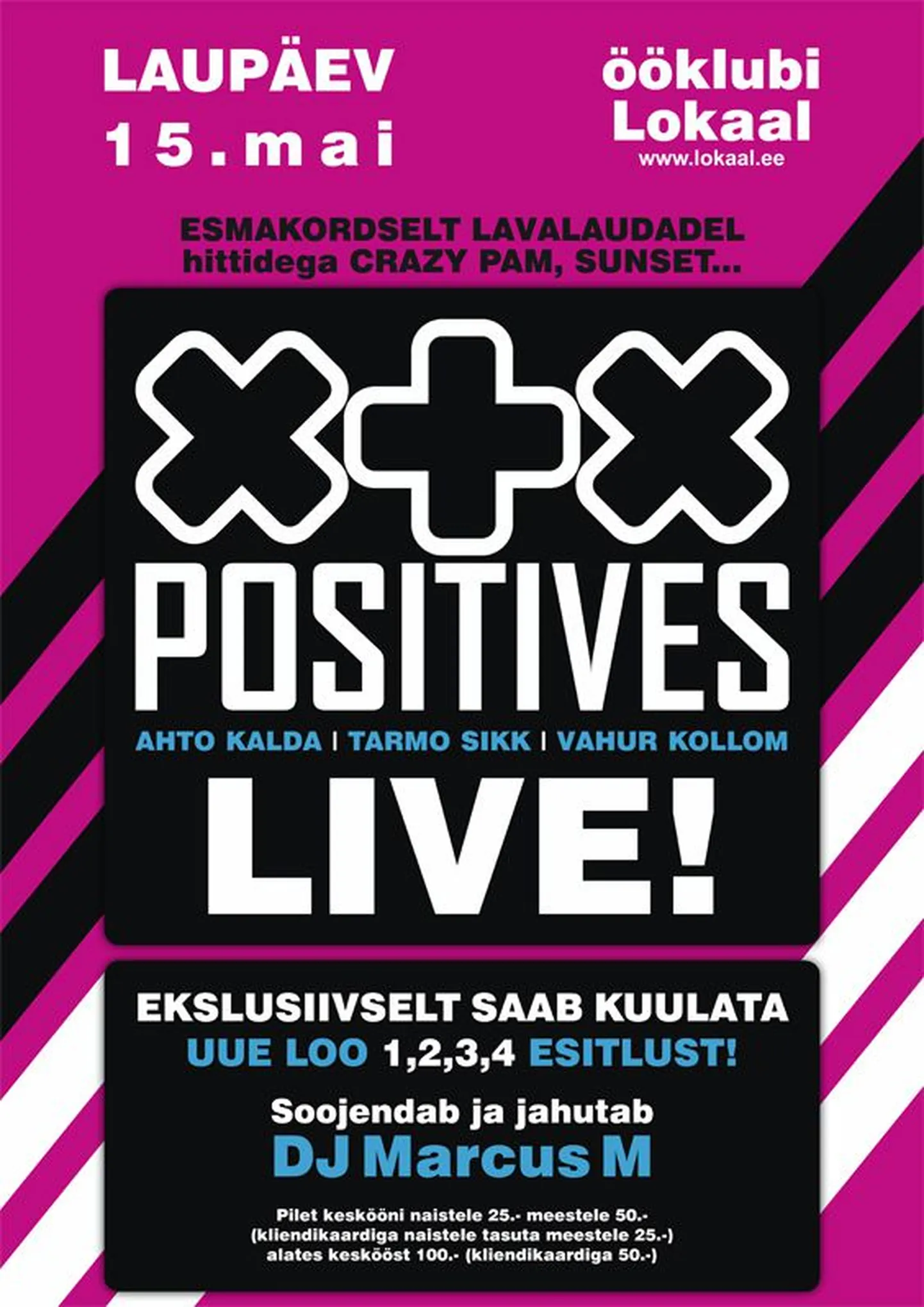 Positives hullutab laupäeval Rakveret!