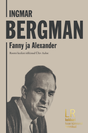 Ingmar Bergmani «Fanny ja Alexander».