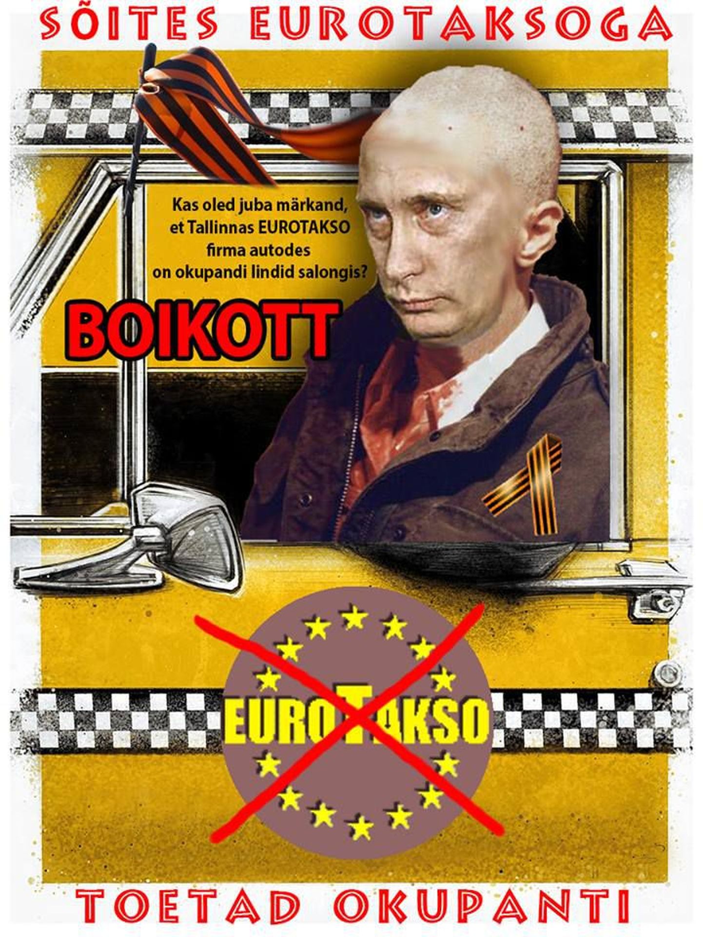 Плакат, призывающий бойкотировать услуги таксофирмы Eurotakso.