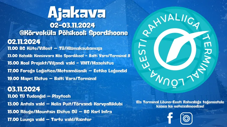 Terminal Lõuna-Eesti Rahvaliiga mängukava 02.-03.11.2024