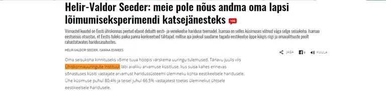 Helir-Valdor Seeder kirjutas arvamusartiklis, et ÜUI küsitluse järgi toetab suur hulk inimesi Isamaa ettepanekut minna üle ühtsele eestikeelsele haridusele.