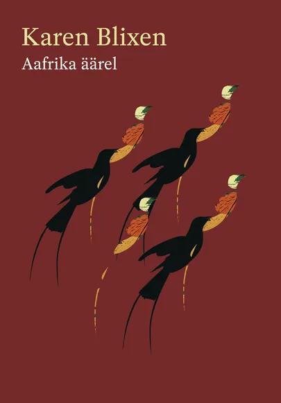 Karen Blixen, «Aafrika äärel».
