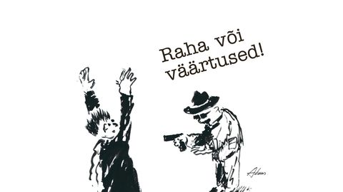 Artur Kuusi karikatuur: raha või väärtused