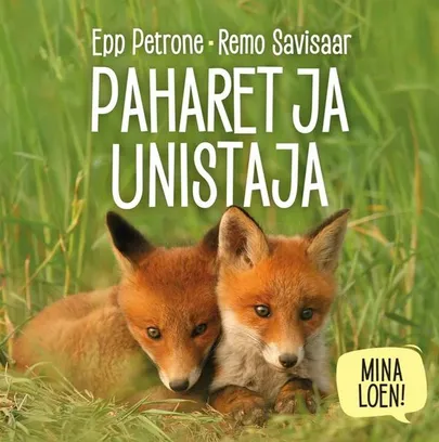 Epp Petrone, «Paharet ja unistaja».