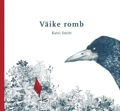 Katri Smitt, «Väike romb».