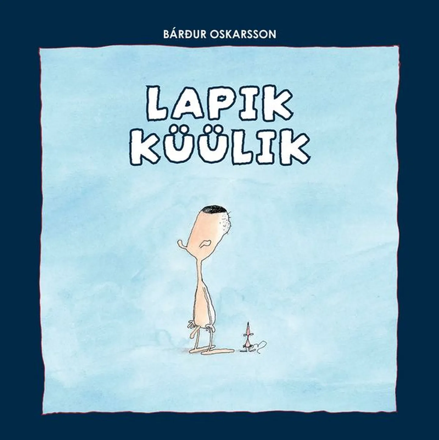 Bárður Oskarsson, «Lapik küülik».