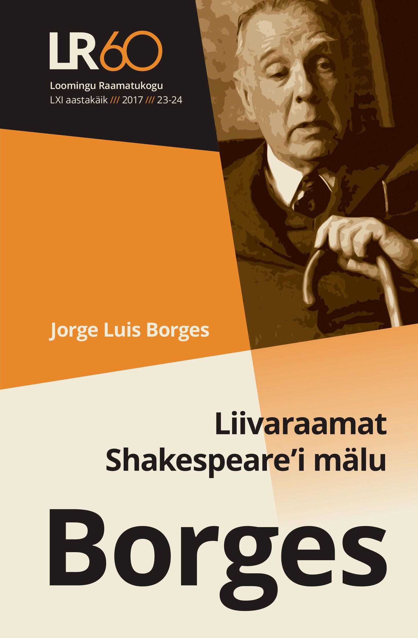 Loomingu Raamatukogus ilmus Borgese «Liivaraamat» ja «Shakespeare’i mälu» ühtede kaante vahel.