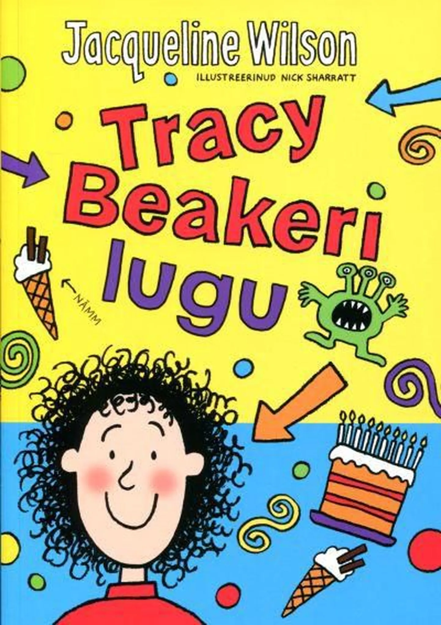 Jacqueline Wilson «Tracy Beakeri lugu»