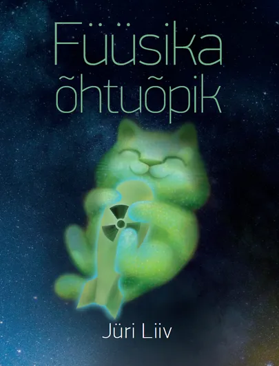Jüri Liiv, «Füüsika õhtuõpik».