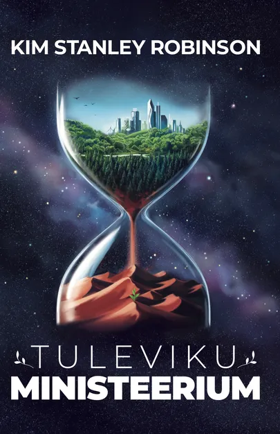 Kim Stanley Robinson, «Tulevikuministeerium».