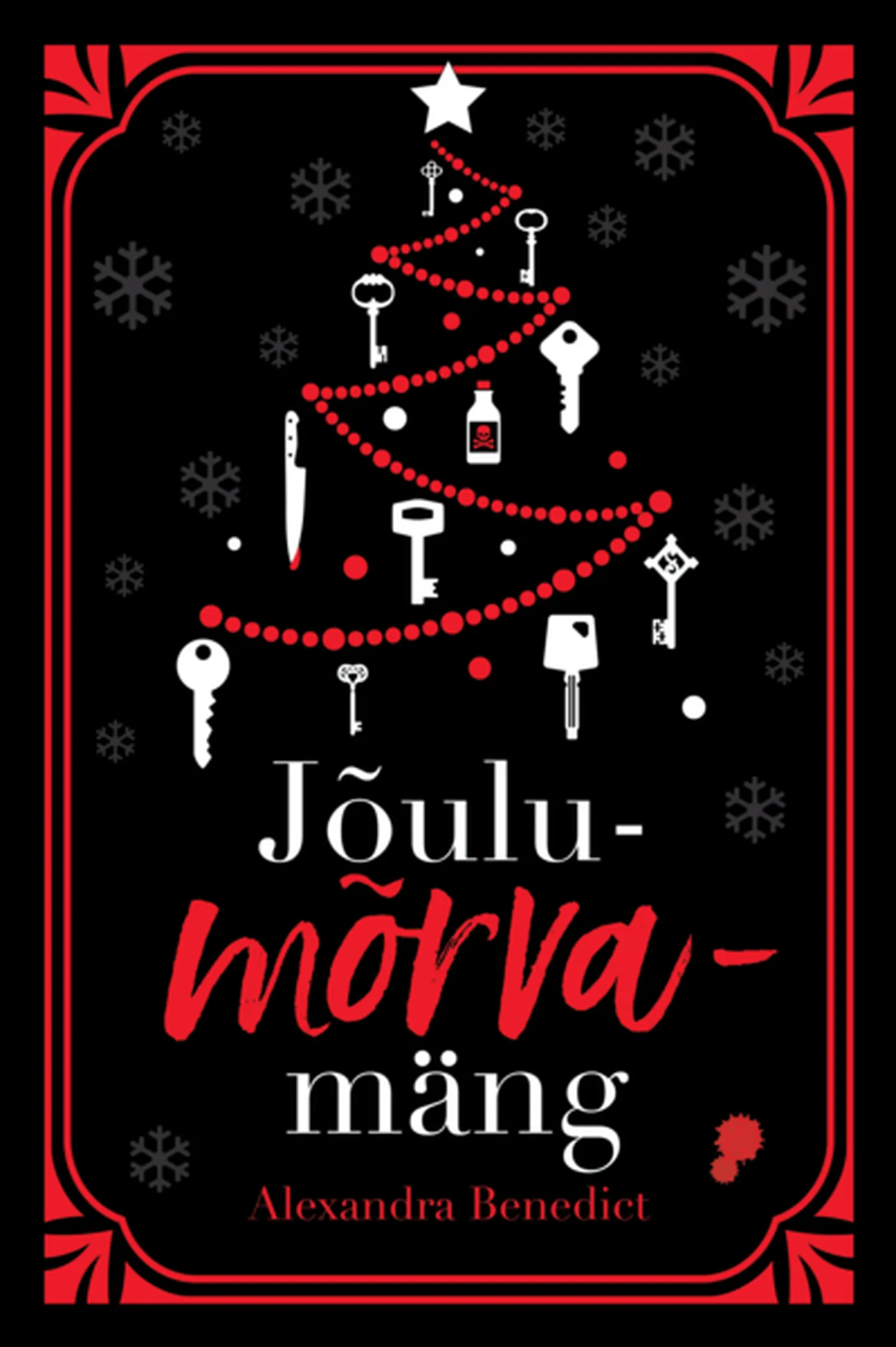 Alexandra Benedict, «Jõulumõrvamäng».