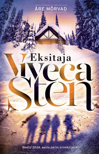 Viveca Sten, «Eksitaja».
