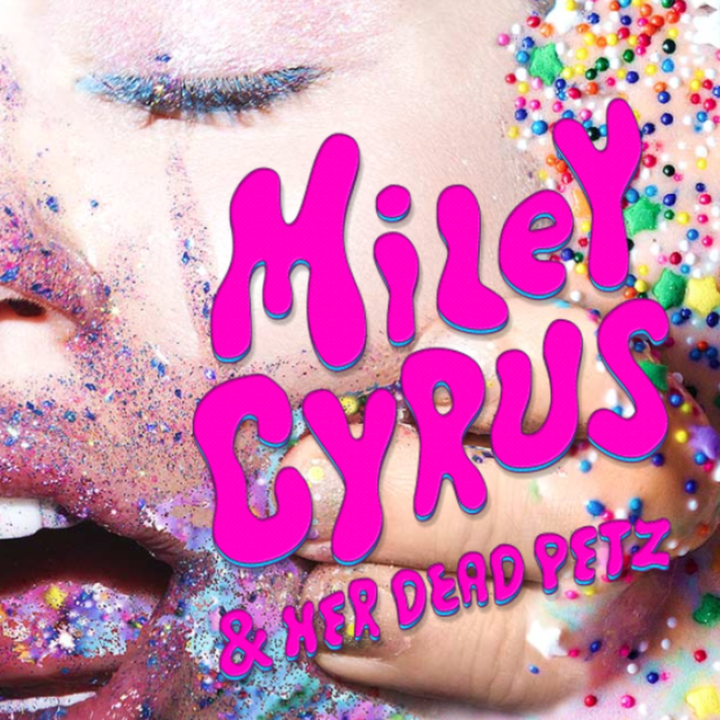 Miley Cyrus- Miley Cyrus and Her Dead Petz