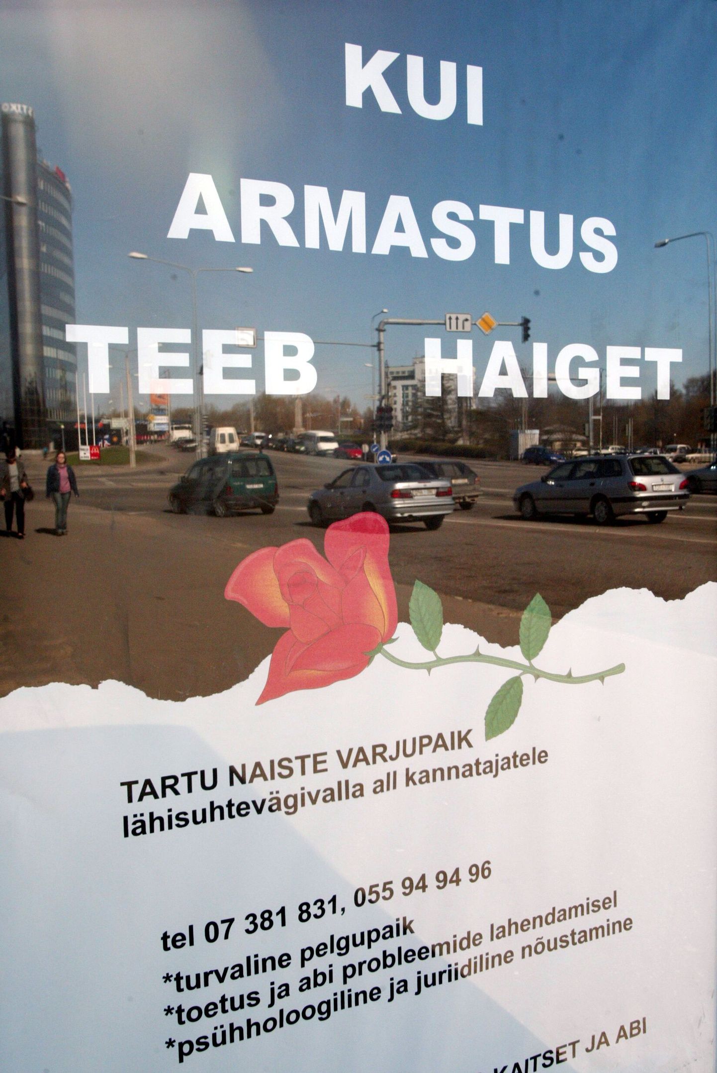 Рекламный плакат Тартуского приюта для женщин, пострадавших от насилия.