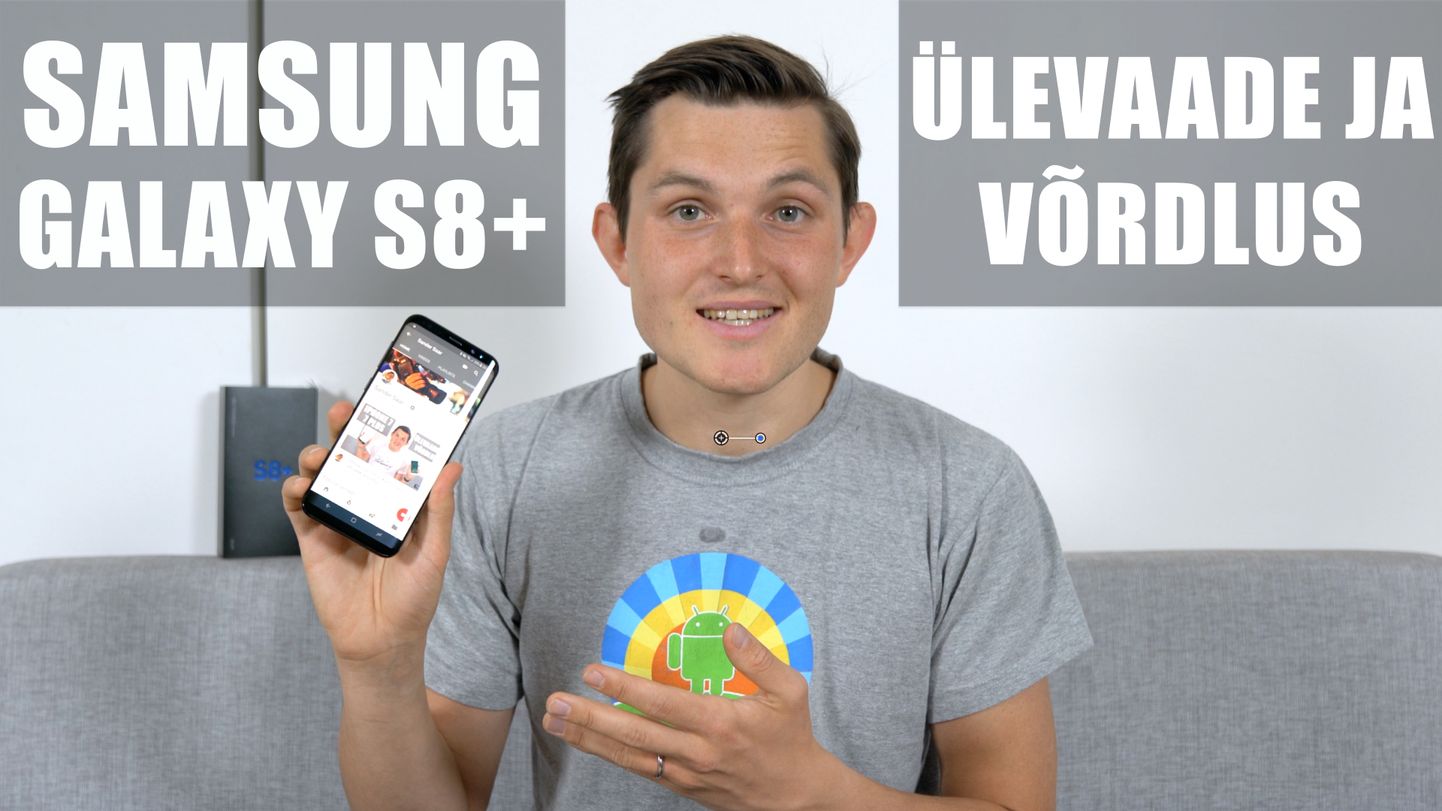 Sander Saar uurib, kas Galaxy S8