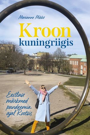 Marianne Mikko «Kroon kuningriigis».