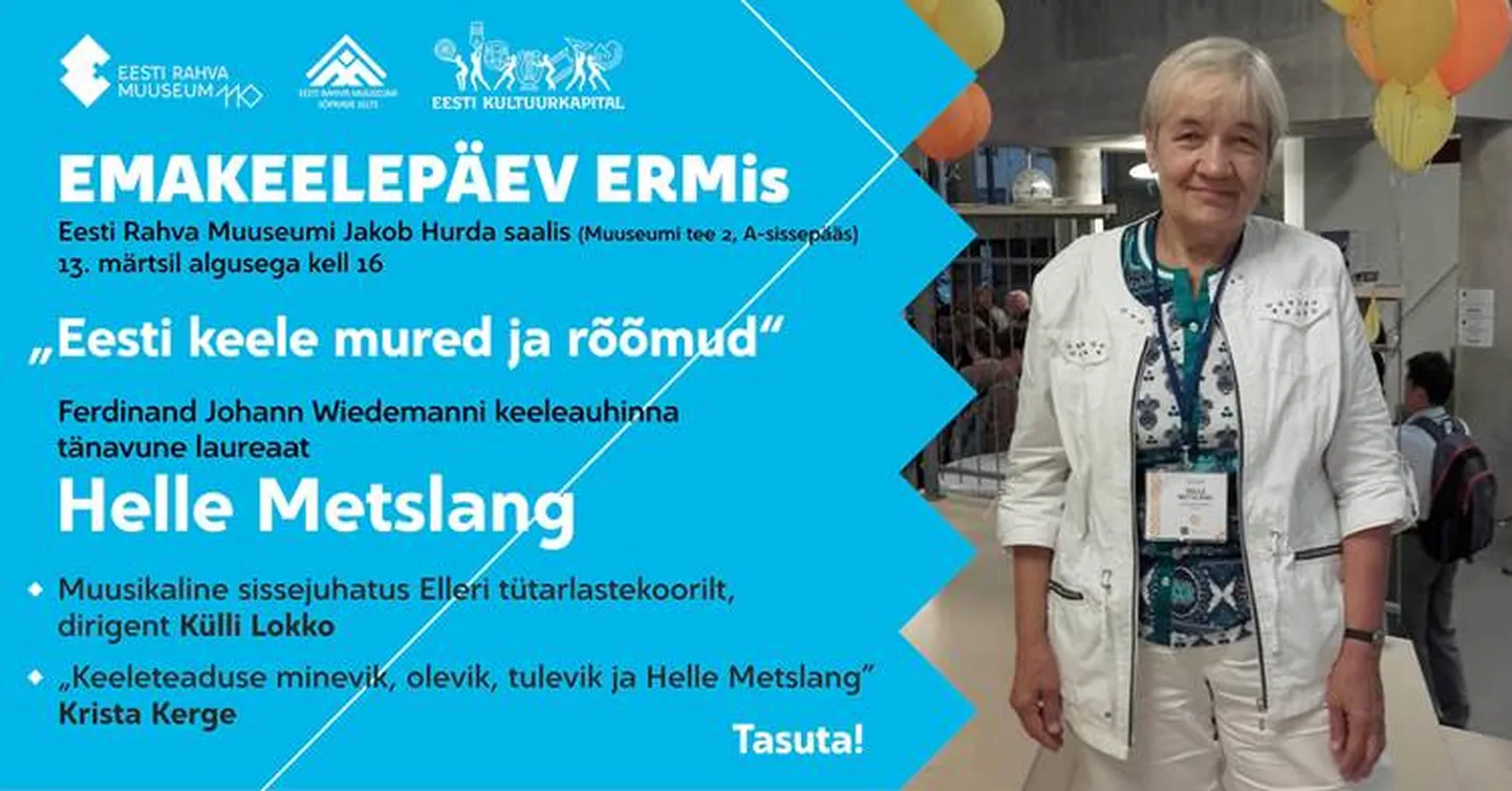 Eesti keele professor Helle Metslang räägib emakeele muredest ja rõõmudest.
