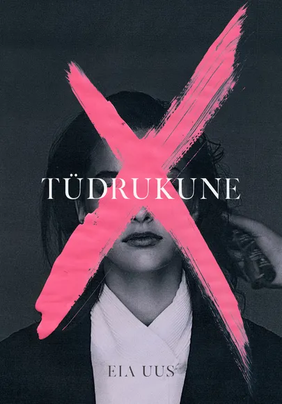 Eia Uusi romaan «Tüdrukune».