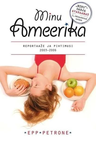 Epp Petrone, «Minu Ameerika».