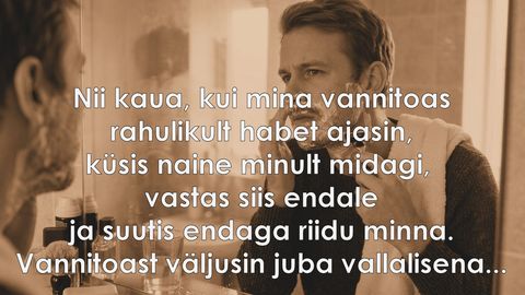 Ajasin rahulikult habet