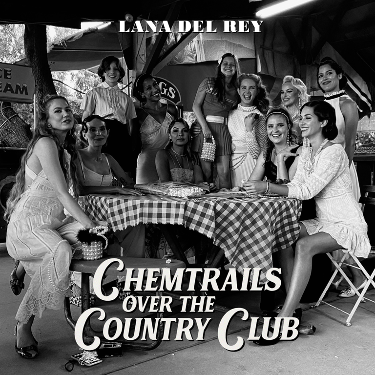 Lana Del Ray "Chemtrails Over The Country Club"