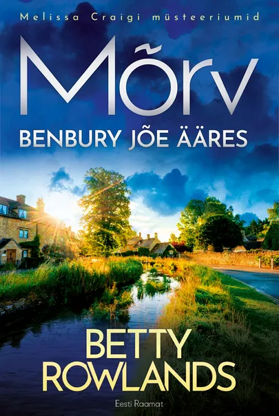 Betty Rowlands, «Mõrv Benbury jõe ääres».