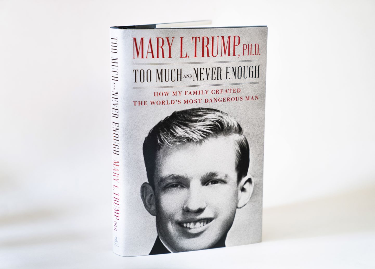 Mary Trumpi raamat «Too Much and Never Enough: How My Family Created the World’s Most Dangerous Man».